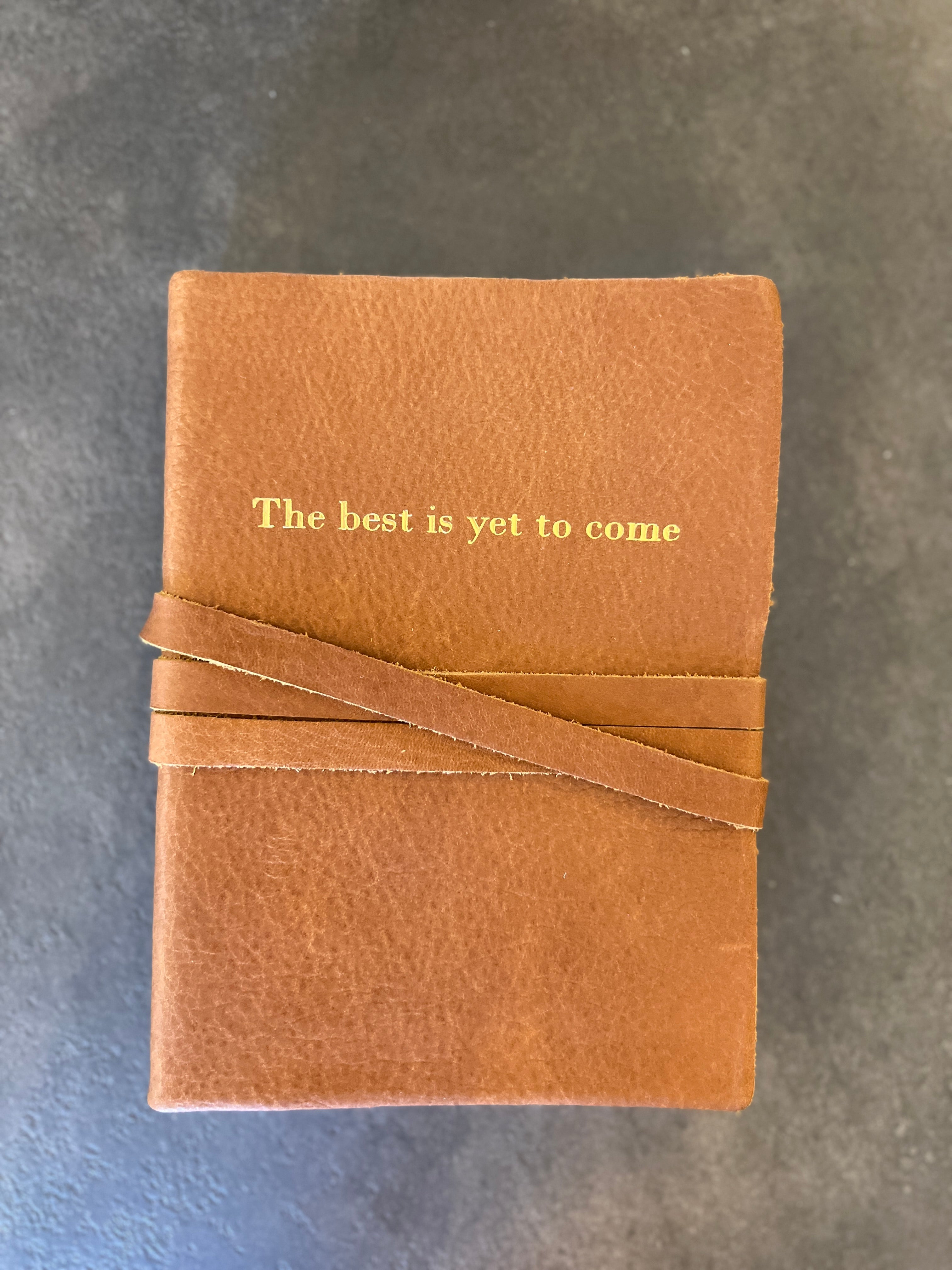 Journal "The best is yet to come"